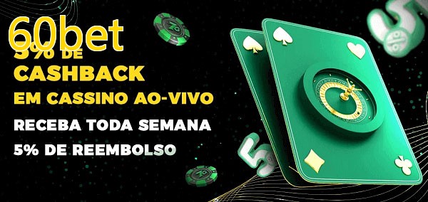 Promoções do cassino ao Vivo 60bet